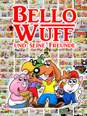 cover image of Bello Wuff und seine Freunde